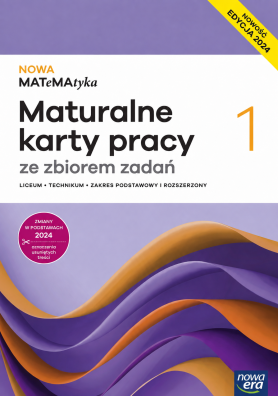 Nowa MATeMAtyka 1 Maturalne karty pracy